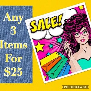 Pick Three Items, pay $25! Your picks! Your Deal!